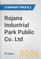 Rojana Industrial Park Public Co. Ltd. Fundamental Company Report Including Financial, SWOT, Competitors and Industry Analysis - Product Thumbnail Image
