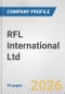 RFL International Ltd Fundamental Company Report Including Financial, SWOT, Competitors and Industry Analysis - Product Thumbnail Image