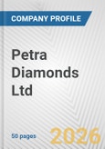Petra Diamonds Ltd. Fundamental Company Report Including Financial, SWOT, Competitors and Industry Analysis- Product Image