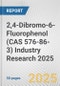 2,4-Dibromo-6-Fluorophenol (CAS 576-86-3) Industry Research 2025: Global and Regional Market Trends 2019-2024 and Forecast to 2029 - Product Thumbnail Image