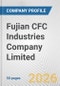 Fujian CFC Industries Company Limited Fundamental Company Report Including Financial, SWOT, Competitors and Industry Analysis - Product Thumbnail Image