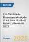 2,4-Dichloro-6-Fluorobenzaldehyde (CAS 681435-09-6) Industry Research 2025: Global and Regional Market Trends 2019-2024 and Forecast to 2029 - Product Thumbnail Image