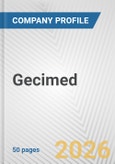 Gecimed Fundamental Company Report Including Financial, SWOT, Competitors and Industry Analysis- Product Image