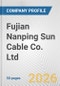 Fujian Nanping Sun Cable Co. Ltd. Fundamental Company Report Including Financial, SWOT, Competitors and Industry Analysis - Product Thumbnail Image