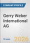 Gerry Weber International AG Fundamental Company Report Including Financial, SWOT, Competitors and Industry Analysis - Product Thumbnail Image