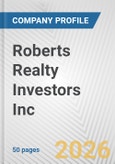 Roberts Realty Investors Inc. Fundamental Company Report Including Financial, SWOT, Competitors and Industry Analysis- Product Image