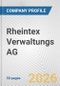 Rheintex Verwaltungs AG Fundamental Company Report Including Financial, SWOT, Competitors and Industry Analysis - Product Thumbnail Image