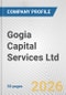 Gogia Capital Services Ltd. Fundamental Company Report Including Financial, SWOT, Competitors and Industry Analysis - Product Thumbnail Image