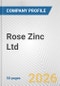 Rose Zinc Ltd. Fundamental Company Report Including Financial, SWOT, Competitors and Industry Analysis - Product Thumbnail Image