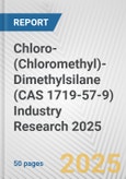 Chloro-(Chloromethyl)-Dimethylsilane (CAS 1719-57-9) Industry Research 2025: Global and Regional Market Trends 2019-2024 and Forecast to 2029- Product Image