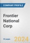 Frontier National Corp. Fundamental Company Report Including Financial, SWOT, Competitors and Industry Analysis - Product Thumbnail Image