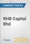 RHB Capital Bhd Fundamental Company Report Including Financial, SWOT, Competitors and Industry Analysis - Product Thumbnail Image