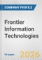 Frontier Information Technologies Fundamental Company Report Including Financial, SWOT, Competitors and Industry Analysis - Product Thumbnail Image