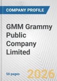GMM Grammy Public Company Limited Fundamental Company Report Including Financial, SWOT, Competitors and Industry Analysis- Product Image