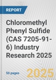 Chloromethyl Phenyl Sulfide (CAS 7205-91-6) Industry Research 2025: Global and Regional Market Trends 2019-2024 and Forecast to 2029- Product Image