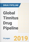Global Tinnitus Drug Pipeline Trends 2019: Discovery, Pre-clinical, Clinical, In Approval Therapeutics, Companies and Markets- Product Image