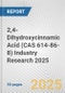 2,4-Dihydroxycinnamic Acid (CAS 614-86-8) Industry Research 2025: Global and Regional Market Trends 2019-2024 and Forecast to 2029 - Product Thumbnail Image