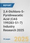 2,4-Dichloro-5-Pyridineacetic Acid (CAS 199283-51-7) Industry Research 2025: Global and Regional Market Trends 2019-2024 and Forecast to 2029 - Product Thumbnail Image