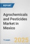 Agrochemicals and Pesticides Market in Mexico: Business Report 2024 - Product Thumbnail Image