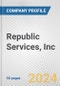 Republic Services, Inc. Fundamental Company Report Including Financial, SWOT, Competitors and Industry Analysis - Product Thumbnail Image