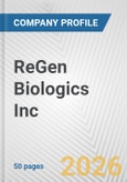 ReGen Biologics Inc. Fundamental Company Report Including Financial, SWOT, Competitors and Industry Analysis- Product Image