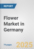 Flower Market in Germany: Business Report 2024- Product Image