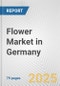 Flower Market in Germany: Business Report 2024 - Product Thumbnail Image