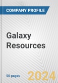 Galaxy Resources Fundamental Company Report Including Financial, SWOT, Competitors and Industry Analysis- Product Image