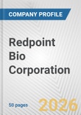 Redpoint Bio Corporation Fundamental Company Report Including Financial, SWOT, Competitors and Industry Analysis- Product Image