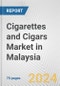 Cigarettes and Cigars Market in Malaysia: Business Report 2024 - Product Image