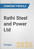 Rathi Steel and Power Ltd Fundamental Company Report Including Financial, SWOT, Competitors and Industry Analysis- Product Image