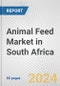 Animal Feed Market in South Africa: Business Report 2024 - Product Thumbnail Image