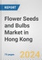 Flower Seeds and Bulbs Market in Hong Kong: Business Report 2024 - Product Thumbnail Image