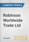 Robinson Worldwide Trade Ltd. Fundamental Company Report Including Financial, SWOT, Competitors and Industry Analysis - Product Thumbnail Image
