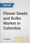 Flower Seeds and Bulbs Market in Colombia: Business Report 2024 - Product Thumbnail Image
