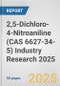 2,5-Dichloro-4-Nitroaniline (CAS 6627-34-5) Industry Research 2025: Global and Regional Market Trends 2019-2024 and Forecast to 2029 - Product Thumbnail Image