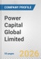 Power Capital Global Limited Fundamental Company Report Including Financial, SWOT, Competitors and Industry Analysis - Product Thumbnail Image