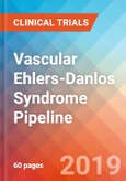 Vascular Ehlers-Danlos Syndrome - Pipeline Insight, 2019- Product Image