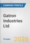 Gatron Industries Ltd. Fundamental Company Report Including Financial, SWOT, Competitors and Industry Analysis - Product Thumbnail Image