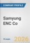 Samyung ENC Co. Fundamental Company Report Including Financial, SWOT, Competitors and Industry Analysis - Product Thumbnail Image