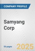 Samyang Corp. Fundamental Company Report Including Financial, SWOT, Competitors and Industry Analysis- Product Image