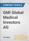 GMI Global Medical Investors AG Fundamental Company Report Including Financial, SWOT, Competitors and Industry Analysis - Product Thumbnail Image