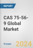 Propylene oxide (CAS 75-56-9) Global Market Research Report 2024- Product Image