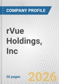 rVue Holdings, Inc. Fundamental Company Report Including Financial, SWOT, Competitors and Industry Analysis- Product Image