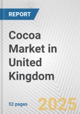 Cocoa Market in United Kingdom: Business Report 2024- Product Image