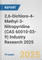 2,6-Dichloro-4-Methyl-3-Nitropyridine (CAS 60010-03-9) Industry Research 2025: Global and Regional Market Trends 2019-2024 and Forecast to 2029 - Product Thumbnail Image