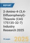 2-Amino-4-(3,4-Difluorophenyl)-Thiazole (CAS 175135-32-7) Industry Research 2025: Global and Regional Market Trends 2019-2024 and Forecast to 2029 - Product Thumbnail Image