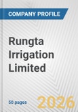 Rungta Irrigation Limited Fundamental Company Report Including Financial, SWOT, Competitors and Industry Analysis- Product Image