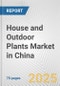 House and Outdoor Plants Market in China: Business Report 2024 - Product Thumbnail Image