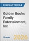 Golden Books Family Entertainment, Inc. Fundamental Company Report Including Financial, SWOT, Competitors and Industry Analysis - Product Thumbnail Image